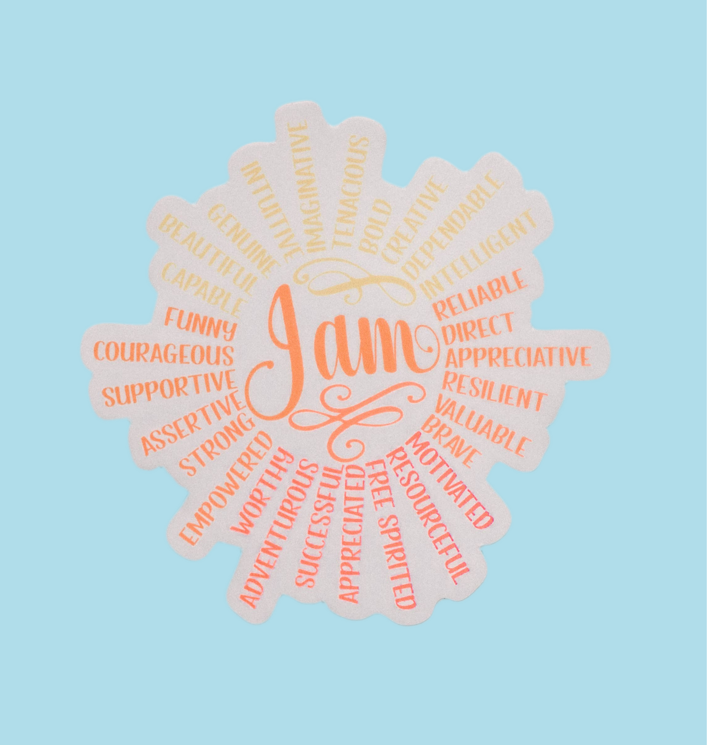 I Am Affirmation Vinyl Sticker, 3x3 in